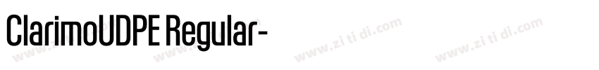 ClarimoUDPE Regular字体转换